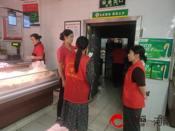 驻马店市驿城区南海街道南海社区：守护“舌尖上的安全” 点亮宜业兴业星